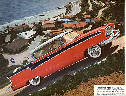 Näst sista året för Nash var 1956. Ambassador marknadsfördes som långresebilen. Den hade American Motors nya V8 som ersatte tidigare från Packard inköpta V8:or.