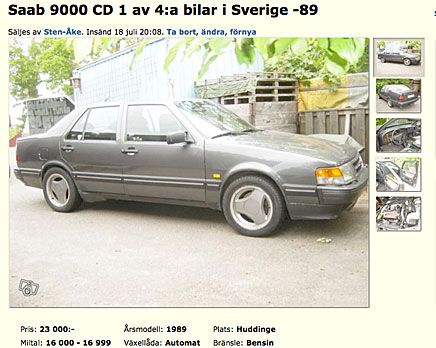 Vi börjar med en Saab 9000 CD från 1980-talets sista år. Snart är de helt borta. Den här är fullutrustad och intagen från Schweiz. Pris 23 000 kronor!