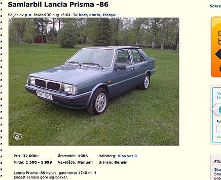 Sedanversionen av Saab-Lancia 600 hette Prisma och såldes av Saab. På Blocket finns ett exemplar som gått 1740 mil! Pris 32 000 för den blickmagnet!