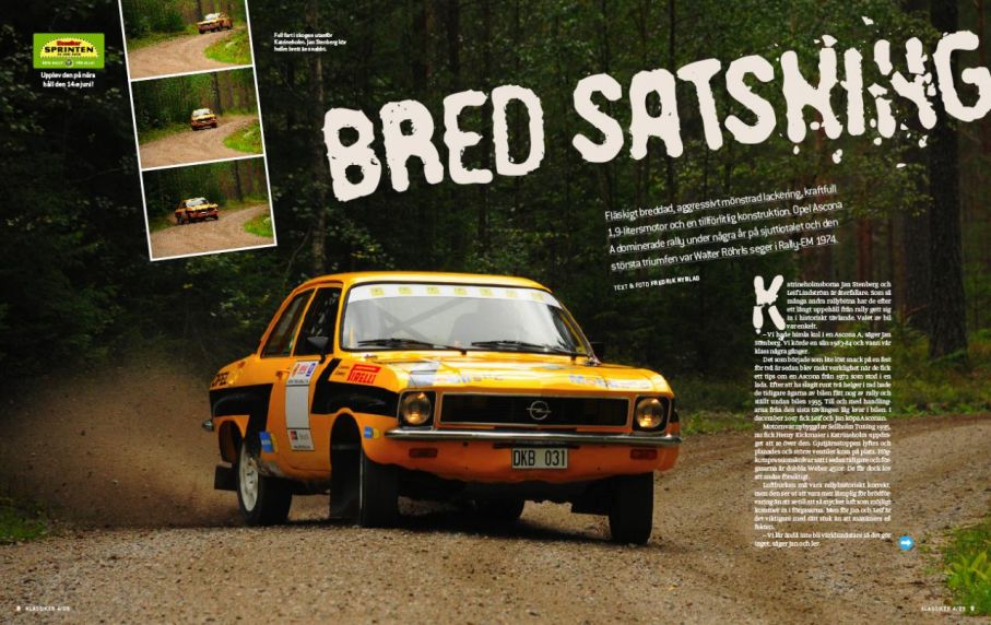 Precis som Walter Röhrl - fast i Katrineholm.