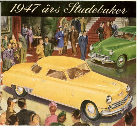 Underbar nytryckt broschyr på Studebaker 1947 medföljer. På svenska!