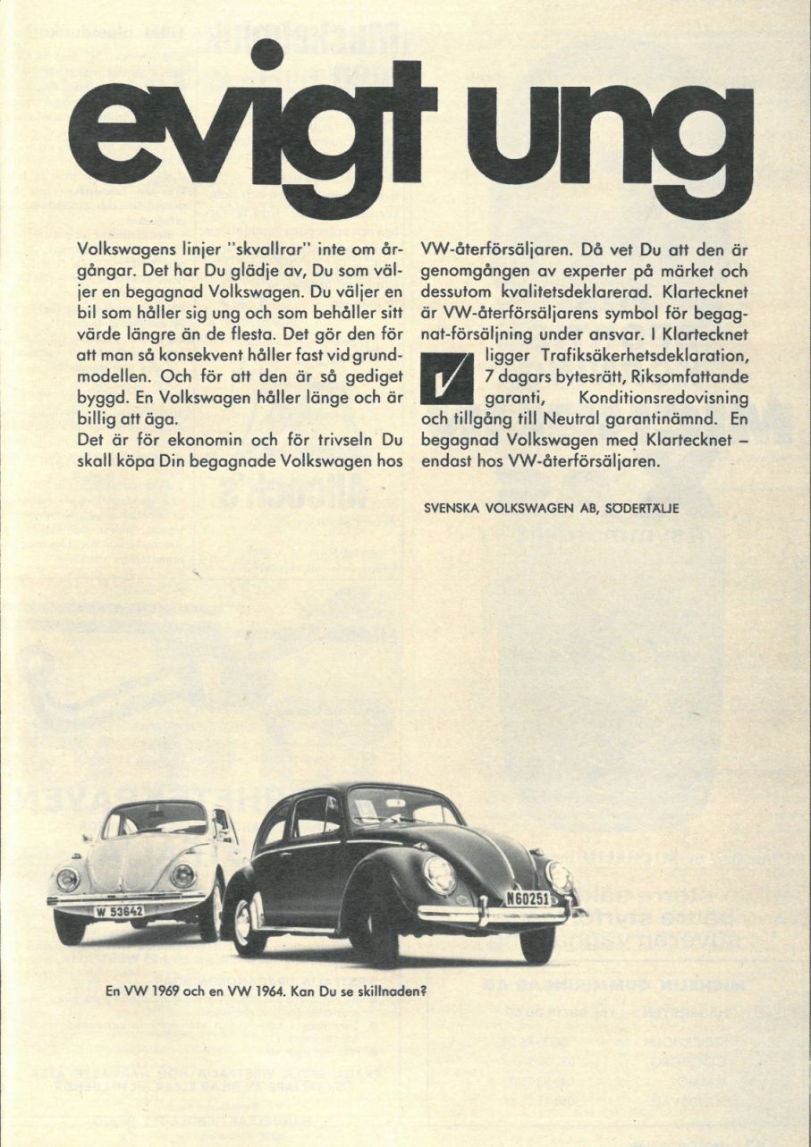 En åldrande modell säljs med ungdom. Volkswagen 1969.