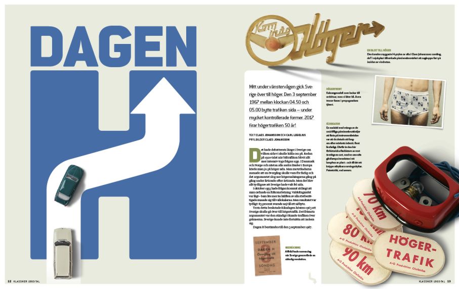 Högertrafikomläggningen 1967 – Sveriges största informationskampanj någonsin. Så gick det till!