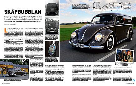 Eric Ericsson byggde Volkswagenmodellen som han tyckte saknades.