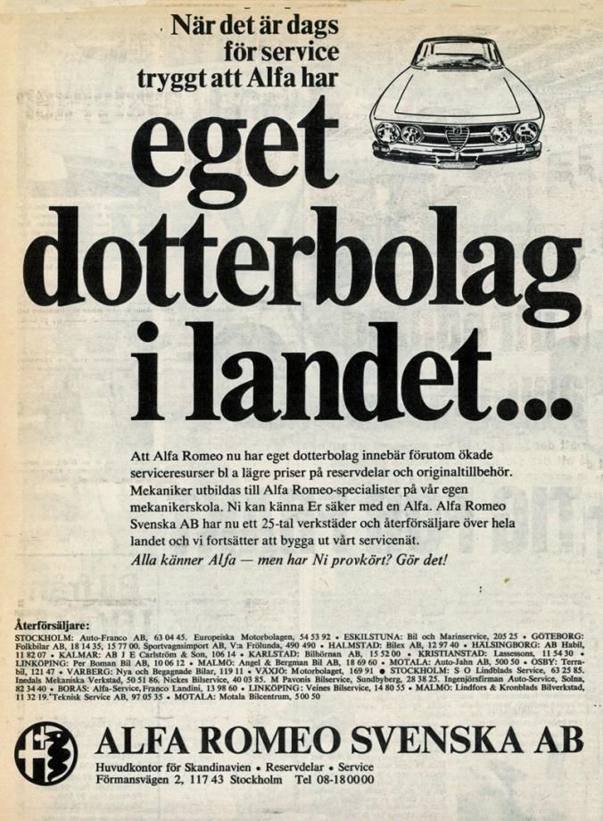 Svenska Alfaägare har genom åren fått uppleva så många byten av försäljningsorganisation att de knappt går att räkna. Men numera är faktiskt agenturen åter i fabrikens kontroll och annonsen från 1970 har fått relevans igen.