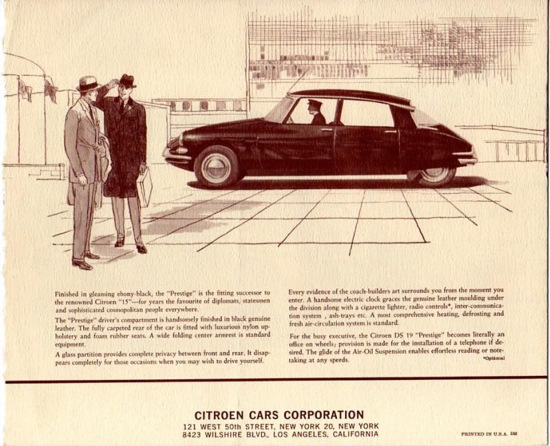 Citroën såldes under en tid, främst verkar man lanserat DS i det exkulsiva toppskiktet med Prestige, den sällsynta specialmodellen med mellanruta, 1959.