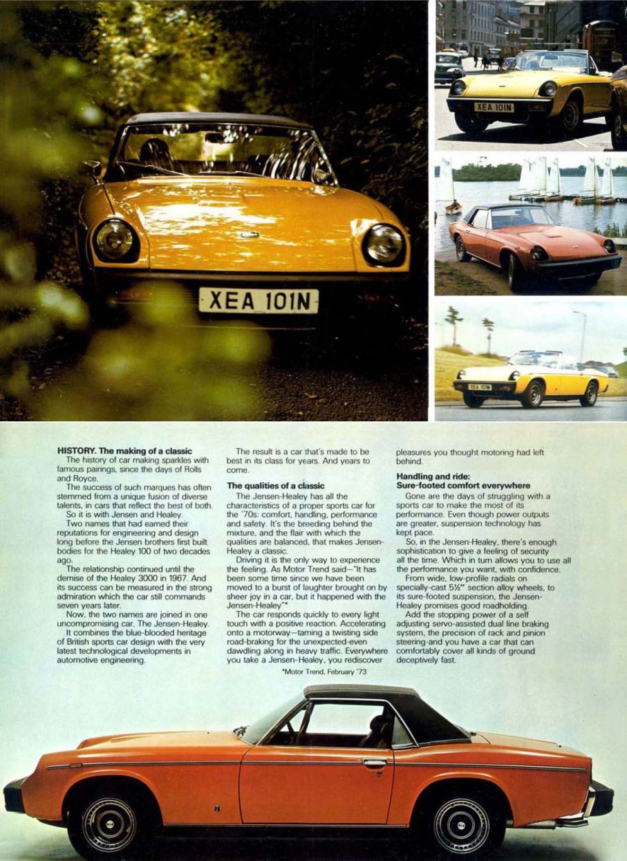 Jensen-Healey var i princip utvecklad för USA efter amerikanska krav, det hjälpte dock inte och detta blev Jensens sista modell.